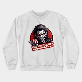 Ryuk's "Got any more apples? Crewneck Sweatshirt